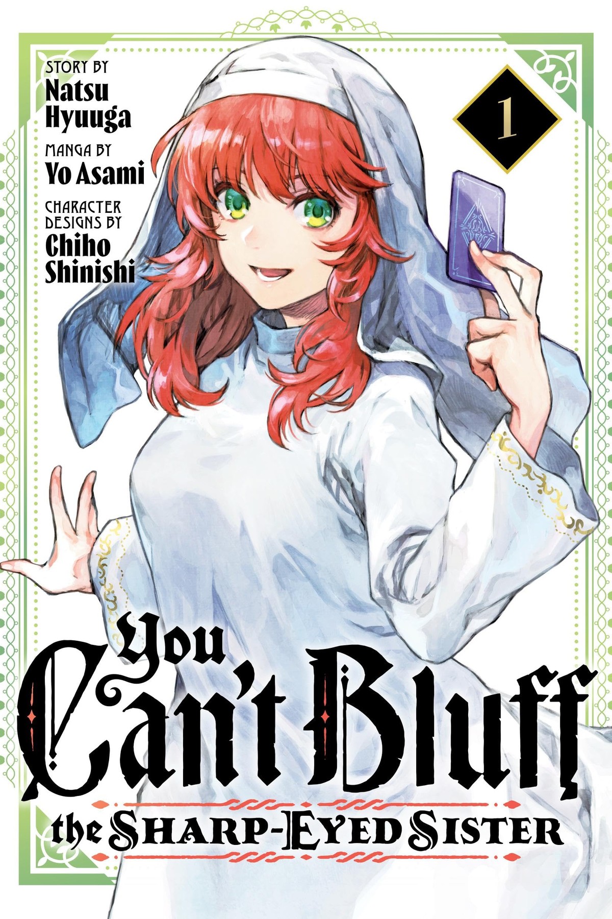 You Can’t Bluff the Sharp-Eyed Sister, Vol. 1