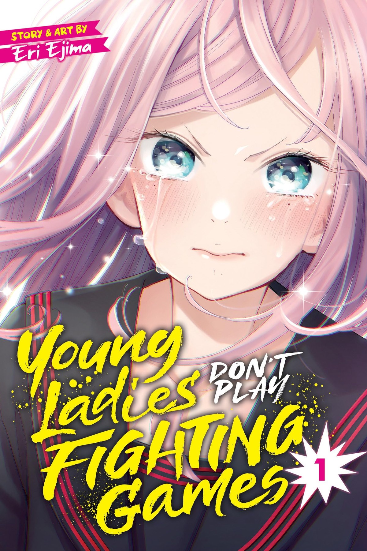 Young Ladies Don’t Play Fighting Games, Vol. 1